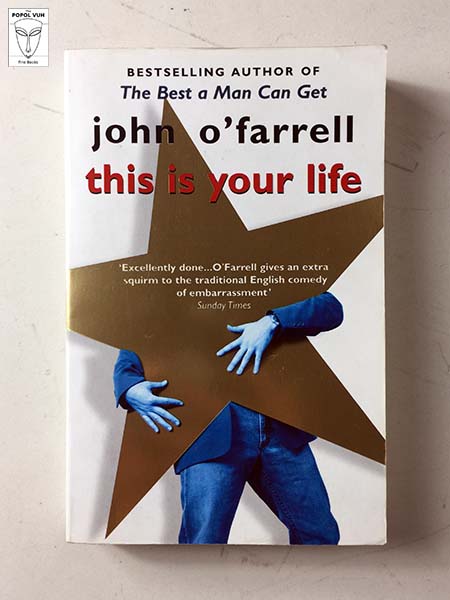 John O'Farrell - This Is Your Life